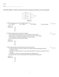 Chapter 6 1 Which statement below best describes the function of a decoder