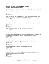 Accounting Chapter 06 1 An information security threat is a potential exploitation of a vulnerability