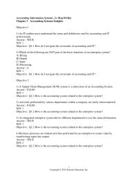 Accounting Chapter 1 1 An integrated enterprise system allows different departments to use the same information