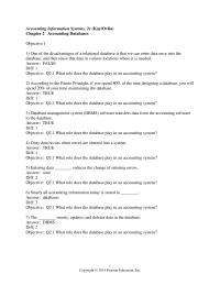 Accounting Chapter 2 1 Which tier in the accounting system architecture that consists of onscreen forms