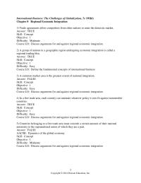International Business Chapter 8 1 A common market area is the greatest extent of national integration