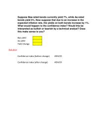 Investments & Securities Chapter 9 Homework Yield Change Solution Confidence Index Before Change
