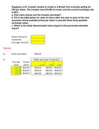 Investments & Securities Chapter 19 Homework Fill in the table below for rates of return after one year