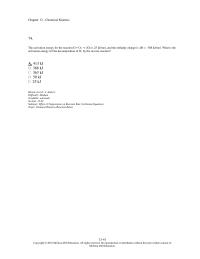 Chapter 13 3 74 The Activation Energy For The Reaction