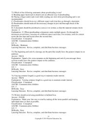 Chapter 5 3 Which of the following statements about proofreading is true
