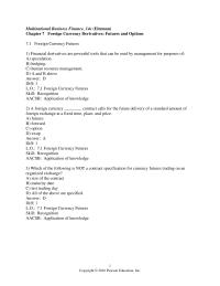 International Business Chapter 7 1 Futures contracts require that the purchaser deposit an initial sum as collateral