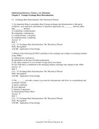 International Business Chapter 9 1 The asset market approach to forecasting assumes that whether foreigners&nbsp;