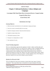 Business Law Chapter 3 Homework Define what culture is and articulate two of its manifestations: language and religion&nbsp;