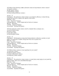 Accounting Chapter 16 4 The production volume variance must be computed