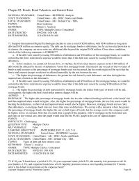 Finance Chapter 5 3 Bond Has The Most Interest Rate Risk b