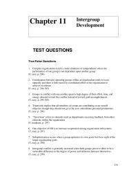 Chapter 11 Complex Organizations Tend Create Situation