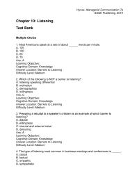 Business Communication Chapter 10 1 Preparing a rebuttal to a speaker’s criticism is an example of which