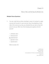 Finance Chapter 13 1 You Own Stock That You Think Will