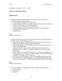 Chapter 13 1 The process of adding externally acquired data to a data warehouse