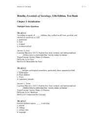 Psychology Chapter 3 1 The experiment intended to prove what mightal ready have been