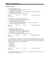 Economics Chapter 6 1 the alternative uses for money that could be borrowed