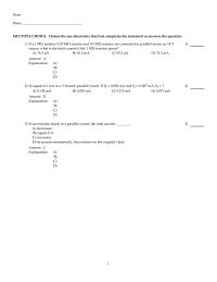 Electrical Engineering Chapter 5 1 Each branch in a four-branch parallel circuit carries 10 mA