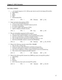 Chapter 9 allows the generation of DNA profiles from very small amounts of DNA