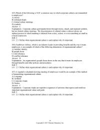 Chapter 2 3 The original source of an organization’s culture usually reflects the vision