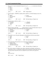 Art History Chapter 2 The art of typography came into existence with the introduction