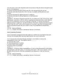 Chapter 11 3 The JCM is seen in the integrated model of motivation in that jobs
