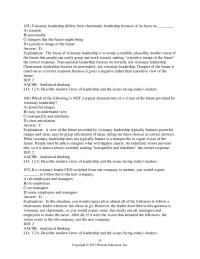 Chapter 12 3 Visionary leadership differs from charismatic leadership because of