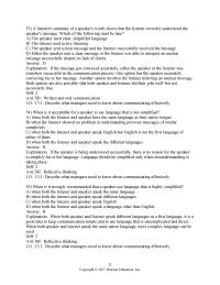 Chapter 13 2 A listener’s summary of a speaker’s words shows that the listener