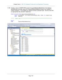 Database Storage & Design Chapter 7 Homework&nbsp;we would need Serial Number, Make, Model, Processor Speed