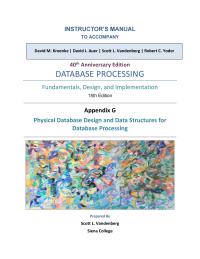 Database Storage & Design Appendix G Homework Most students will benefit from having to create indexes
