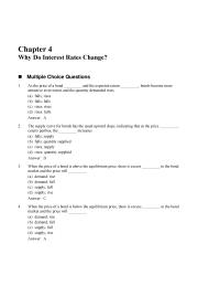 Chapter 04 Why Do Interest Rates Change, When the price of a bond is