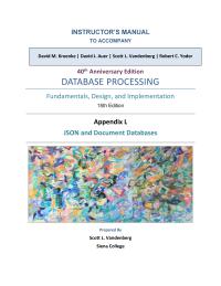 Database Storage & Design Appendix L Homework It is important to convey to the students that the topic&nbsp;