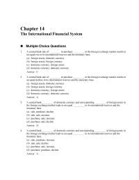 Chapter 14 The International Financial System revaluation Currency’s Value