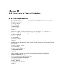 Chapter 24 A bank’s commitment (for a specified future period of time)