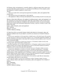 Accounting Chapter 19 Property, plant, and equipment is normally audited in a different manner