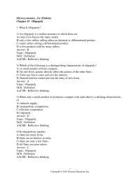 Economics Chapter 15 1 Which of the following is a defining characteristic of