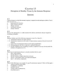 Chapter 13 Some forms of autoimmune disease involve