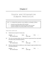 Business Law Chapter 2 The courts can decide whether the other branches of government have acted&nbsp;
