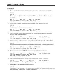 Chapter 16 1&nbsp;Price is defined as the perceived value of a good or service