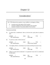 Business Law Chapter 12 consideration because its performance is a preexisting duty