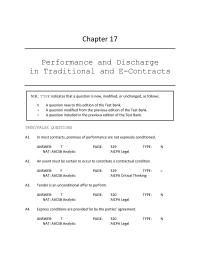 Business Law Chapter 17 When a contract party alters a written contract, the other party must adapt