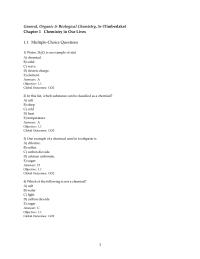 Chapter 1 Global Outcomes: GO24) Which of the following is not a chemical