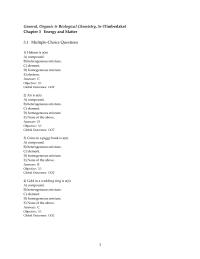 Chapter 3 &nbsp;Which of the following would NOT be a physical change