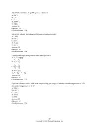 Chapter 8 The total pressure in a mixture of gases is equal to the partial pressure