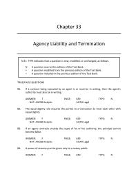 Business Law Chapter 33 If an agent contracts outside the scope of his or her authority