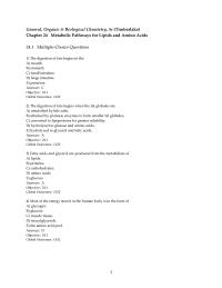 Chapter 24 The action of pancreatic lipase on triacylglycerols produces