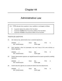 Business Law Chapter 44 meaning of a statute’s language is unclear and an agency interprets