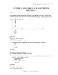 Chapter 2 An insurance company evaluates many numerical variables