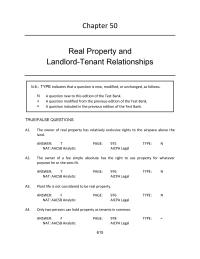Business Law Chapter 50 A tenancy by the entirety is created by a conveyance of all of a parcel