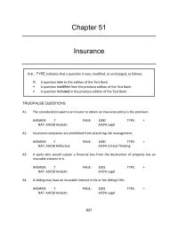 Business Law Chapter 51 Term insurance provides life insurance with an accumulated cash