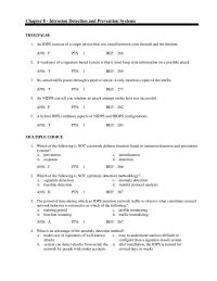Chapter 8 A weakness of a signature-based system is that it must keep